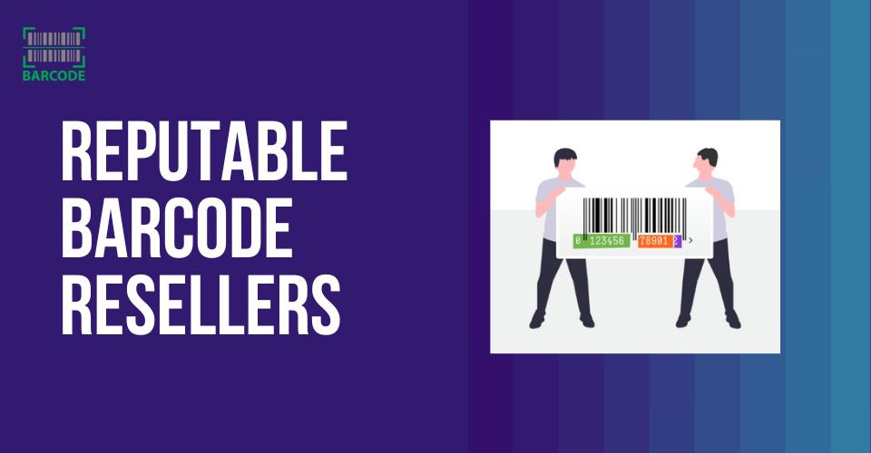 Reputable barcode resellers: Best place to buy cheap barcodes