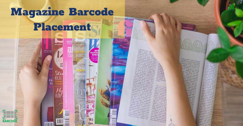 Where to place your magazine with barcode?