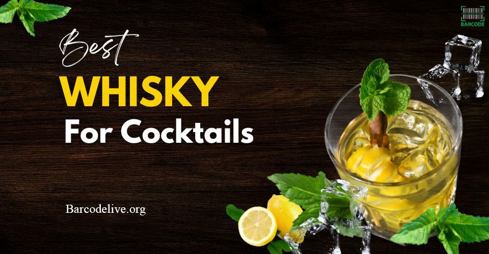 Best whisky for cocktails