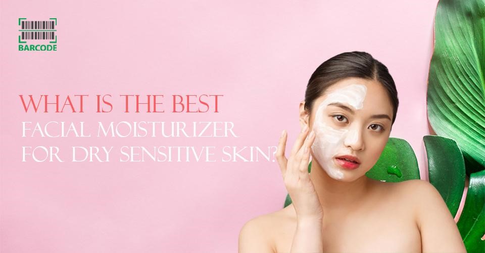 What is the best facial moisturizer for dry sensitive skin?