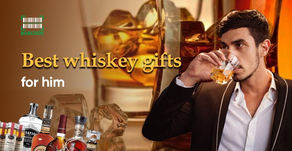 What Are the Best Whiskey Gifts for Him to Make Him Delightful?