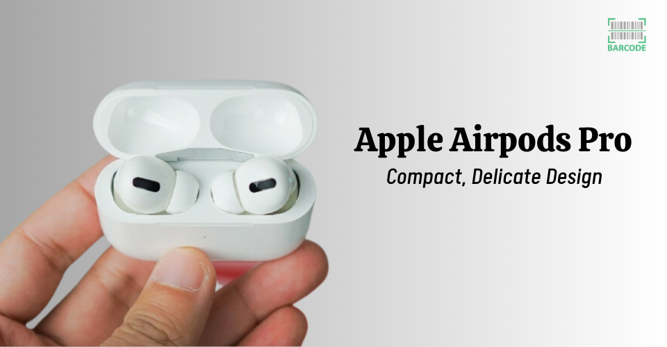 Apple Airpods Pro compact, Dellcate Design