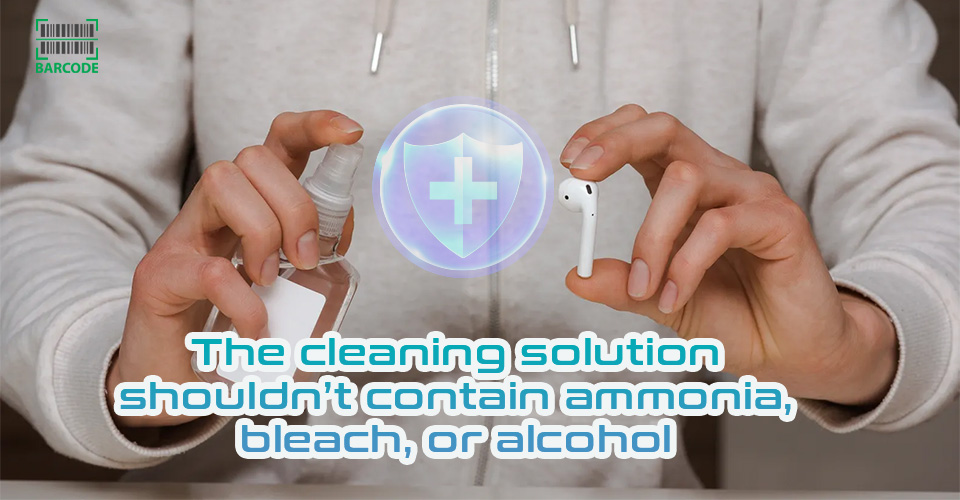The cleaning solution should be safe to use