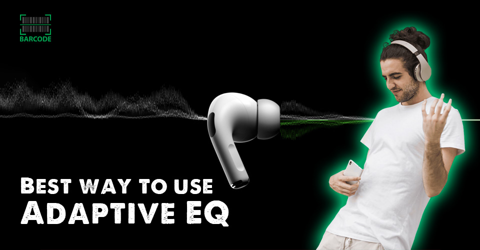 Use Adaptive EQ the right way