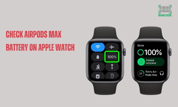 How to check AirPods Max battery on Apple Watch?