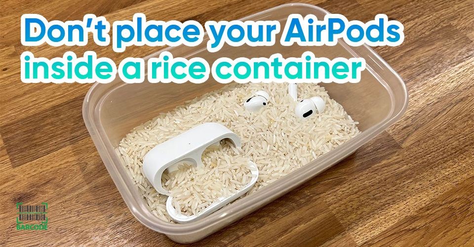 Avoid putting AirPods in rice