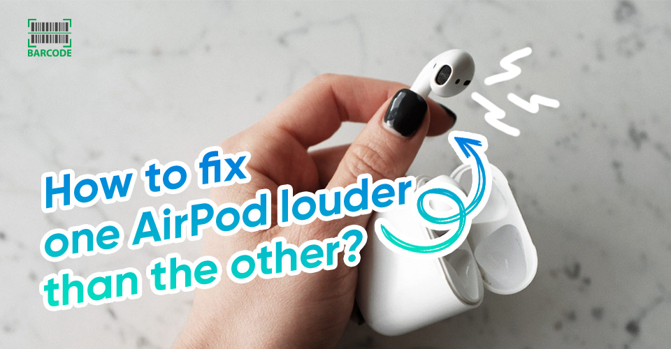 How to Fix One Airpod Louder Than the Other