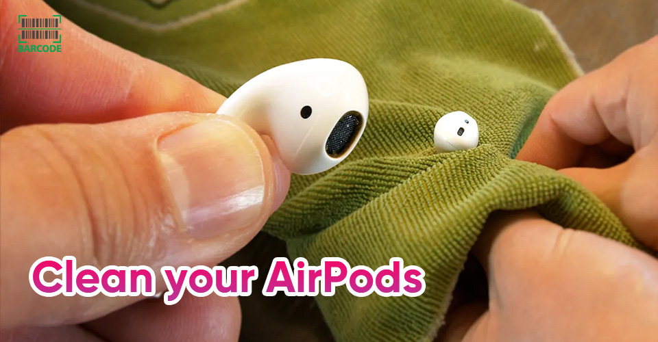 Cleaning AirPods can solve AirPod makes high pitched noise