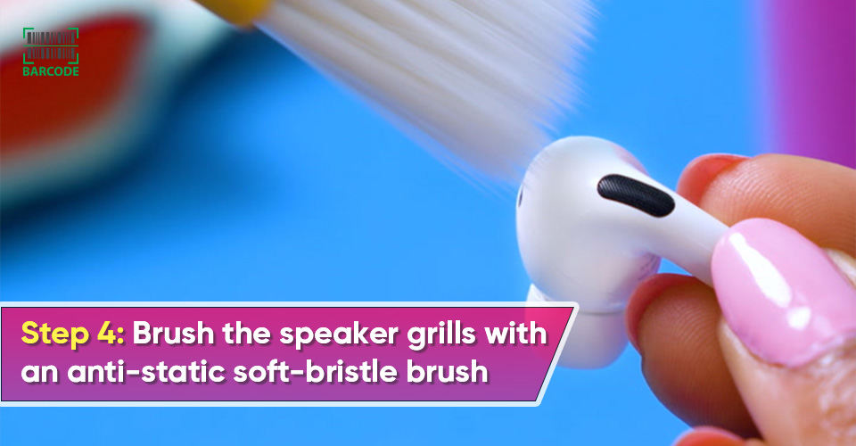 Brush the speaker grills