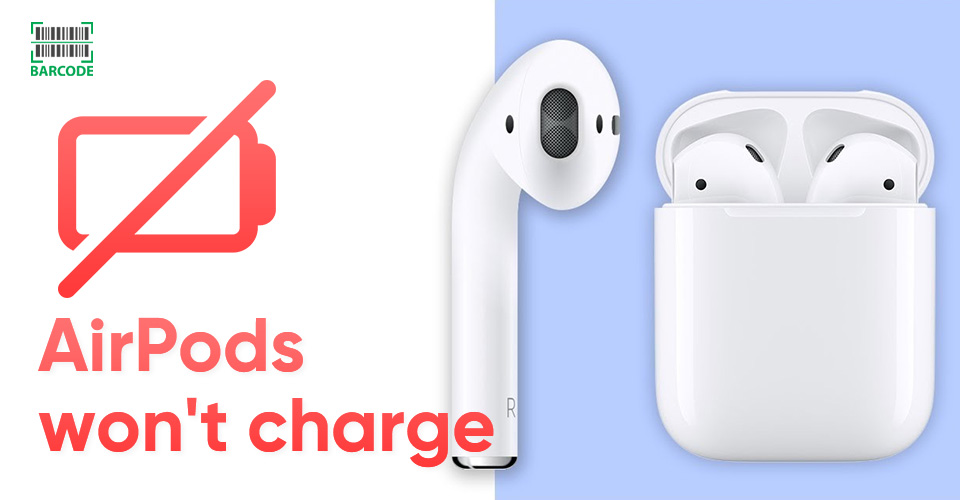 How to fix AirPods not charging?
