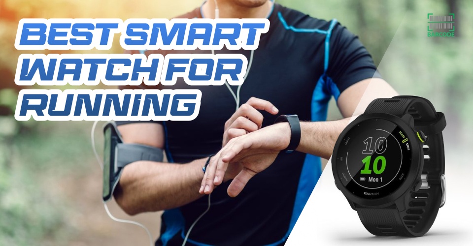 Best Smart Watch for Running at Any Level [with Buyers Guide]