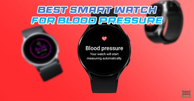 Best smart watch blood pressure monitor