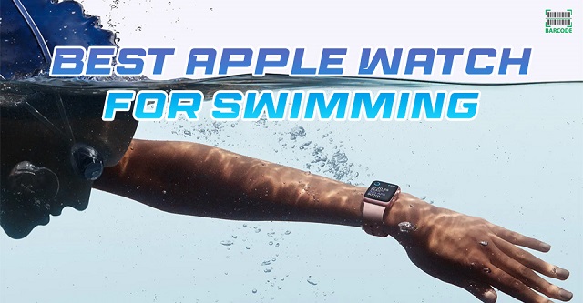 Best Apple Watch for swimmers