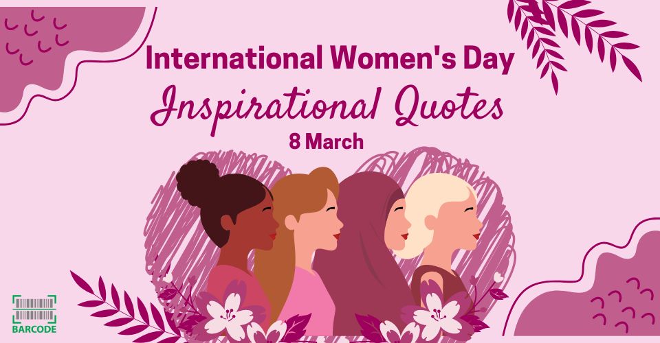 Top 50+ Inspirational International Women's Day Quotes & Messages