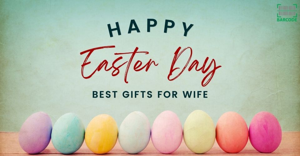Easter Gifts for Wife to Make Her Easter Day Special [15+ Unique Ideas]