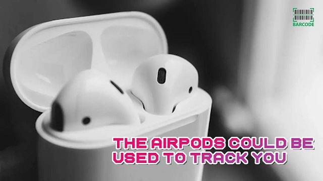 You may be tracked through the AirPods