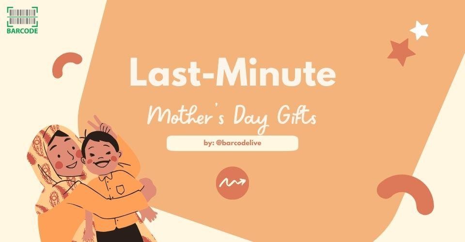 15 Thoughtful Last Minute Mother's Day Gifts – It's Not Too Late!