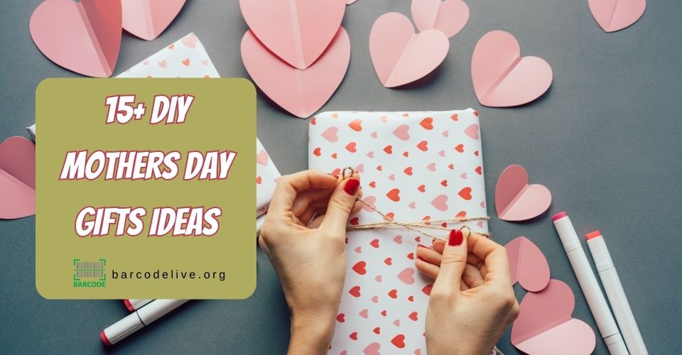 Easy DIY Mothers Day Gifts Ideas To Make Mom Feel Extra-Special