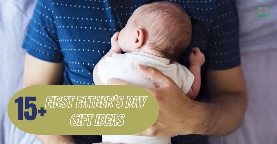 15+ Best First Father's Day Gift Ideas That Will Make Him Smile Happily
