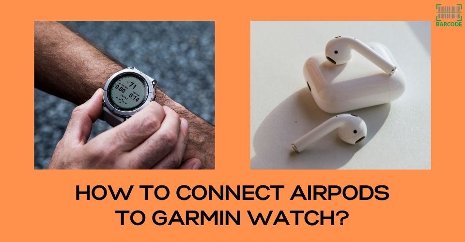How to pair AirPods to Garmin Watch?