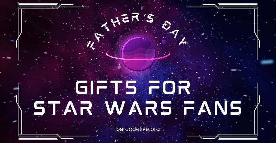 Father's Day gifts for Star Wars fans