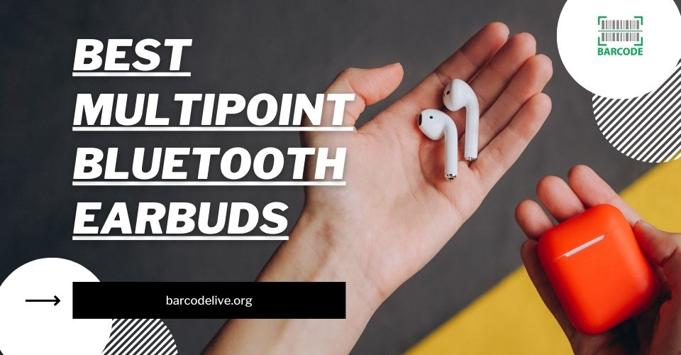 Best Multipoint Bluetooth Earbuds & Headphones | Grab the Deals