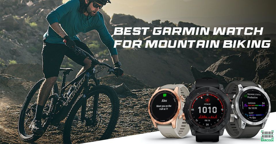 Which Garmin watch is best for mountain biking?