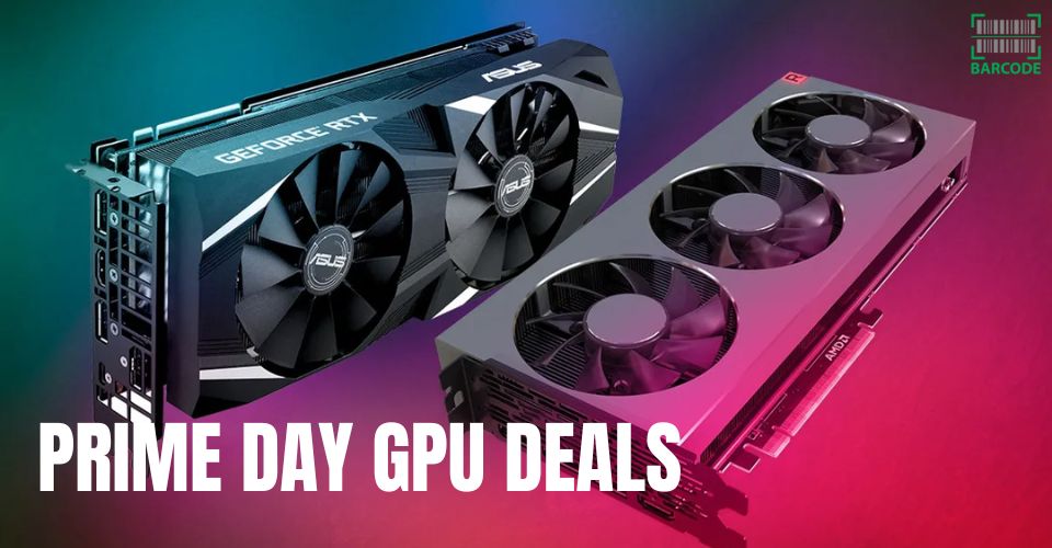 Best Prime Day GPU Deals Amazon: Top Cheap Graphics Cards 2024