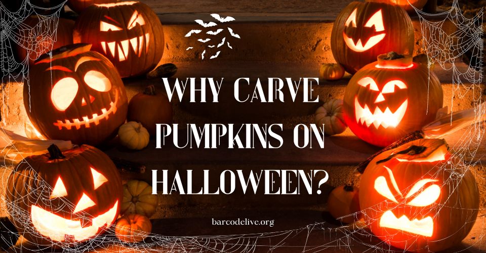 Why Do We Carve Pumpkins on Halloween? The Pumpkin-Carving Origin